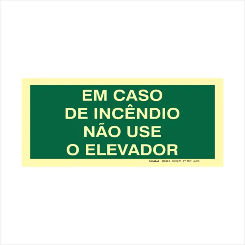 PLACA EM CASO DE INCENDIO NAO USE O ELEVADOR - PP 0547